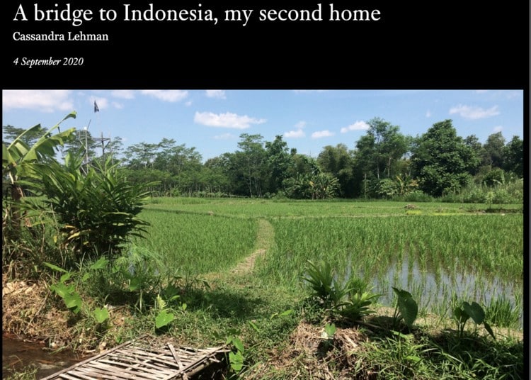 A bridge to Indonesia, my second home, by Cassandra Lehman